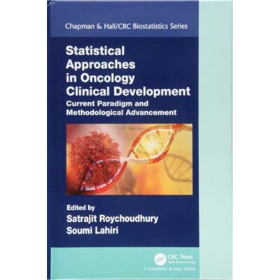 预订Statistical Approaches in Oncology Clinical Development:Current Paradigm and Methodological Advancement