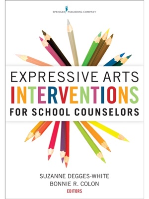 按需印刷不退不换Expressive Arts Interventions for School Counselors