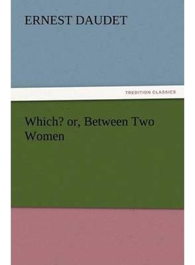 按需印刷Which? Or, Between Two Women[9783847228912]