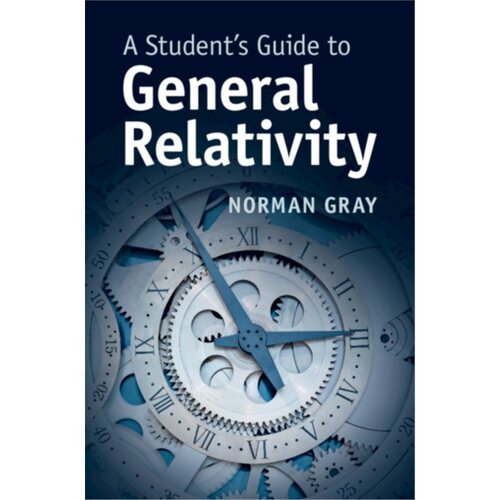 预订不退不换Student's Guide to General Relativity[9781107183469]