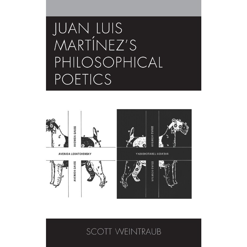 按需印刷Juan Luis Martínez's Philosophical Poetics[9781611486070]