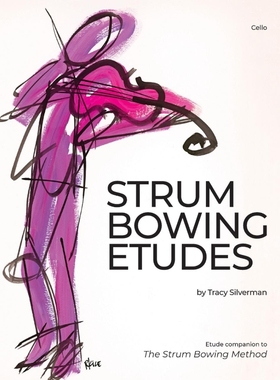 按需印刷Strum Bowing Etudes--Cello[9781734814514]