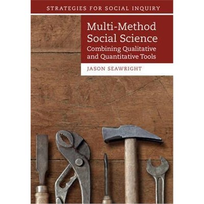 按需印刷Multi-Method Social Science:Combining Qualitative and Quantitative Tools[9781107097711]