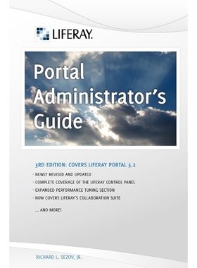 按需印刷Liferay Portal Administrator's Guide, 3rd Edition[9780578027296]