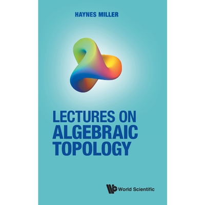 按需印刷Lectures on Algebraic Topology[9789811231247]
