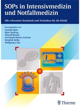 预订【德语】 SOPs in Intensivmedizin und Notfallmedizin[9783131696410]