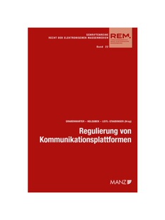预订不退不换德语Regulierung von Kommunikationsplattformen Aktuelle Fragen der Umsetzung: