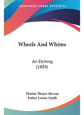 按需印刷Wheels And Whims[9780548829967]