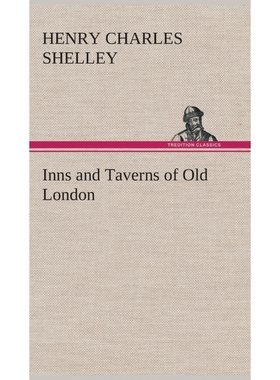 按需印刷Inns and Taverns of Old London[9783849521486]