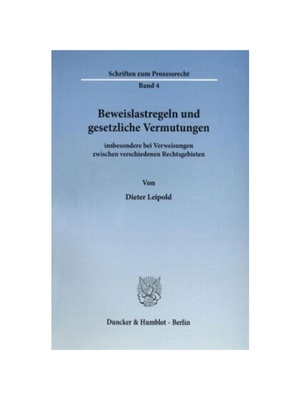 预订不退不换德语Beweislastregeln und gesetzliche Vermutungen:insbesondere bei Verweisungen zwischen verschiedenen Rechts