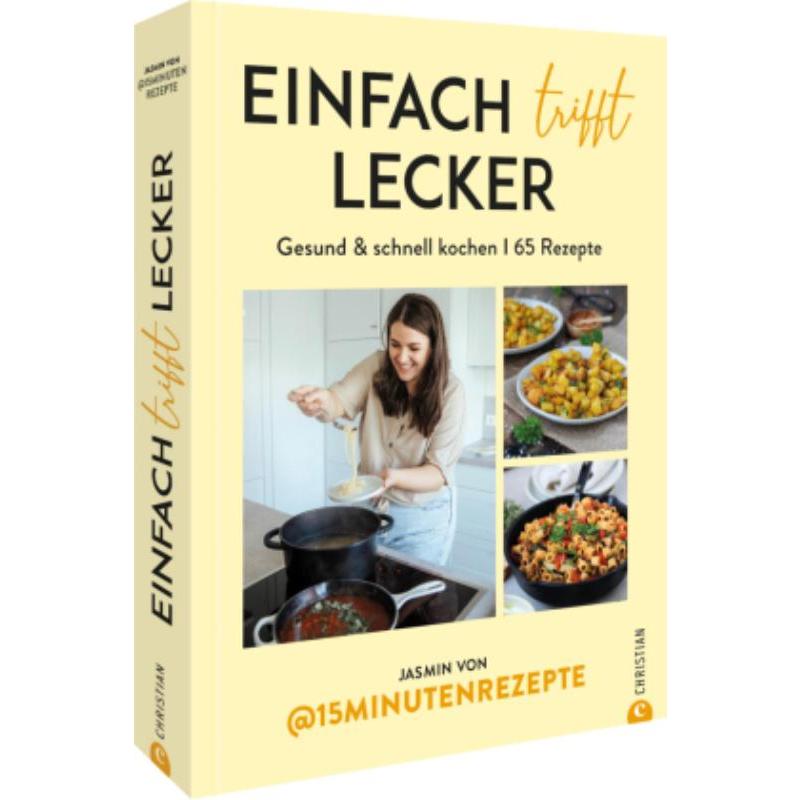 预订【德语】 Einfach trifft lecker:Gesund& schnell kochen I 65 Rezepte