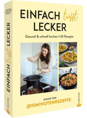 预订【德语】 Einfach trifft lecker:Gesund & schnell kochen I 65 Rezepte