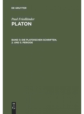 按需印刷DEG Die platonischen Schriften, 2. und 3. Periode[9783111077284]