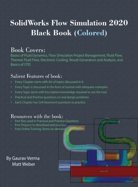 按需印刷SolidWorks Flow Simulation 2020 Black Book (Colored)[9781988722795]