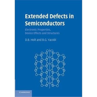 Structures Semiconductors Device Effects Properties Electronic 9781107424142 按需印刷Extended and Defects