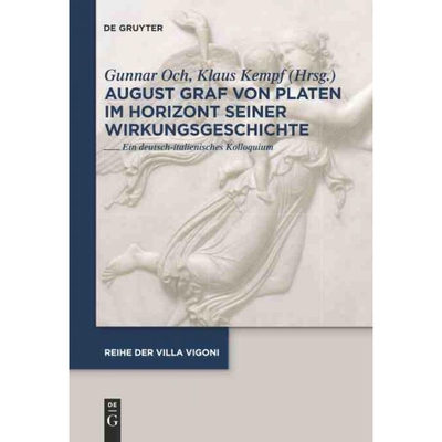预订DEG August Graf von Platen im Horizont seiner Wirkungsgeschichte