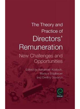 按需印刷The Theory and Practice of Directors' Remuneration[9781785606830]