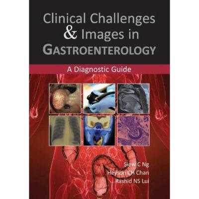 预订Clinical Challenges & Images in Gastroenterology:A Diagnostic Guide