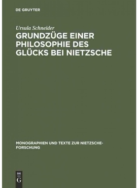 按需印刷不退不换德语Grundzüge einer Philosophie des Glücks bei Nietzsche:[9783110087376]