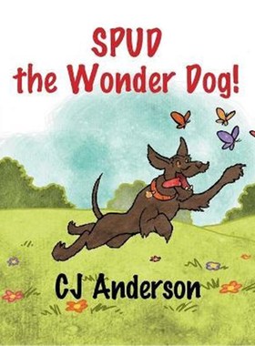 按需印刷Spud the Wonder Dog[9781479611959]