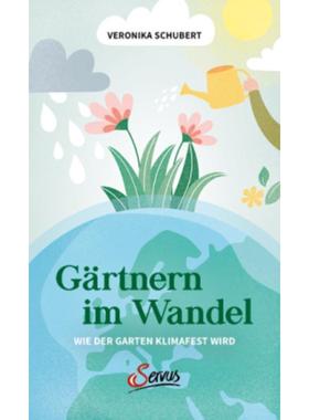 预订【德语】 Gärtnern im Wandel:Wie der Garten klimafest wird