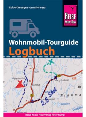 预订【德语】 Reise Know-How Wohnmobil-Tourguide Logbuch : Reisetagebuch für Aufzeichnu