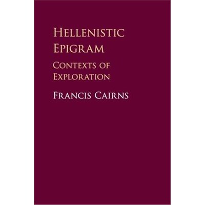 按需印刷Hellenistic Epigram:Contexts of Exploration[9781316617878]