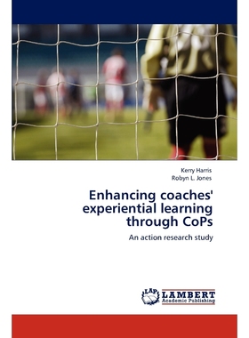 按需印刷Enhancing Coaches' Experiential Learning Through Cops[9783846559802]