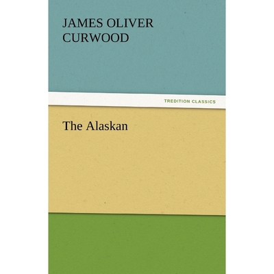 按需印刷The Alaskan[9783842445857]