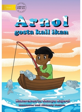 按需印刷Arnold Loved To Fish (Tetun edition) - Arnol gosta kail ikan[9781922331793]