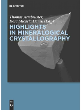 按需印刷不退不换DEG Highlights in Mineralogical Crystallography[9783110417043]