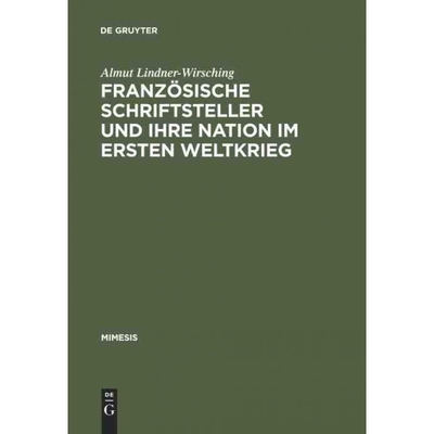 按需印刷DEG Franz?sische Schriftsteller und ihre Nation im Ersten Weltkrieg[9783484550438]