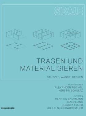预订【德语】 Tragen und Materialisieren:Stützen, Wände, Decken