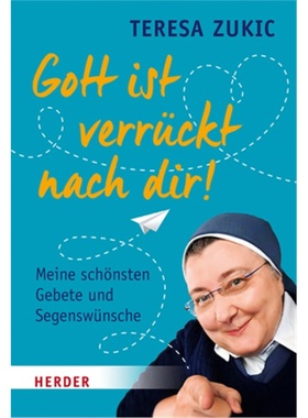 预订【德语】Gott ist verruckt nach dir![9783451032905]