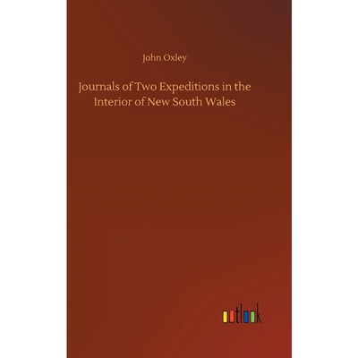 按需印刷Journals of Two Expeditions in the Interior of New South Wales[9783732682560]