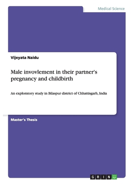 按需印刷Male invovlement in their partner's pregnancy and childbirth[9783668024014]