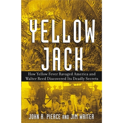 按需印刷不退不换图书Yellow Jack:How Yellow Fever Ravaged America and Walter Reed Discovered Its Deadly Secrets[978047147