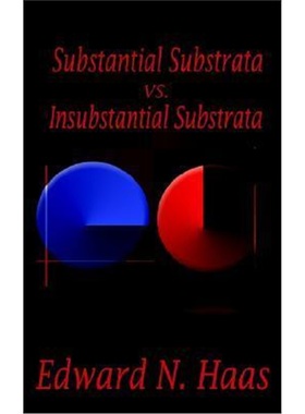 按需印刷Substanital Substrata Vs. Insubstantial Substrata[9781403339591]