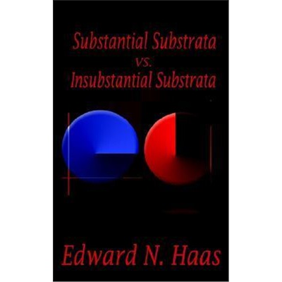 按需印刷不退不换Substanital Substrata Vs. Insubstantial Substrata[9781403339591]