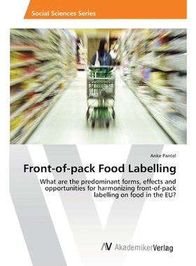 按需印刷Front-of-pack Food Labelling[9783639468762]