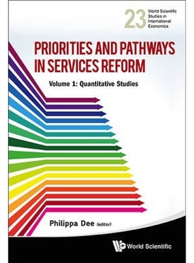 按需印刷不退不换PRIORITIES AND PATHWAYS IN SERVICES REFORM - PART I[9789814447720]
