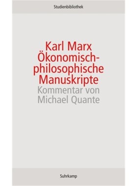 预订【德语】Ökonomisch-Philosophische Manuskripte:Kommentar