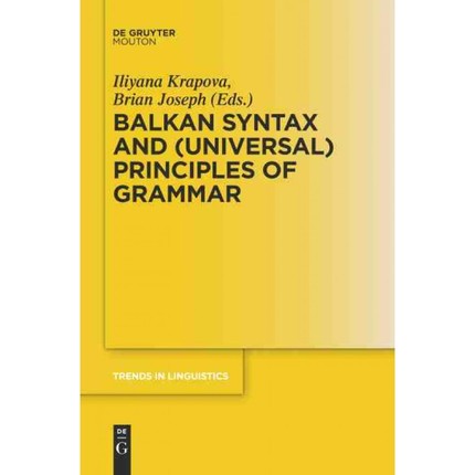 按需印刷DEG Balkan Syntax and (Universal) Principles of Grammar[9783110708042]