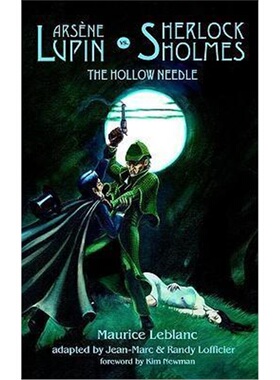 按需印刷Arsene Lupin Vs. Sherlock Holmes:The Hollow Needle[9780974071190]