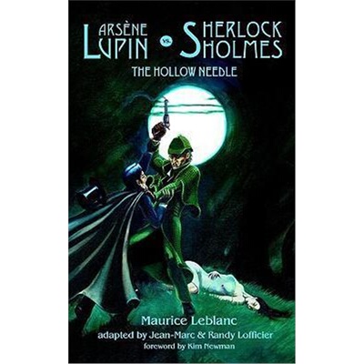 按需印刷不退不换Arsene Lupin Vs. Sherlock Holmes:The Hollow Needle[9780974071190]