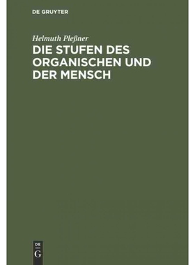 按需印刷DEG Die Stufen des Organischen und der Mensch[9783111169293]