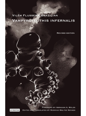 按需印刷Vil M Flusser S Brazilian Vampyroteuthis Infernalis[9780983173410]