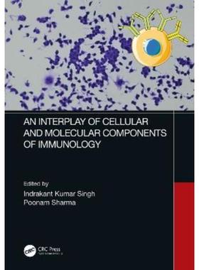 按需印刷TF An Interplay of Cellular and Molecular Components of Immunology[9781032260730]
