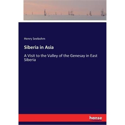 按需印刷Siberia in Asia[9783744762007]