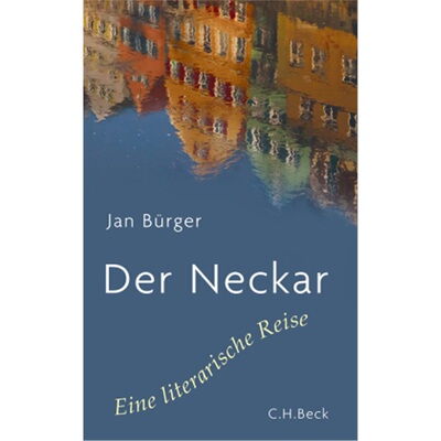 预订不退不换德语Der Neckar[9783406646928]